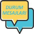 Durum Mesajları