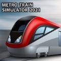 Metro Train Simulator 2021(地铁模拟火车2021)