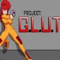Project G.L.U.T.T电脑版
