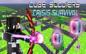 Cube Soldiers: Crisis Survival